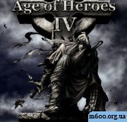 Age Of Heroes IV: Blood And Twilight