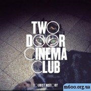 Two Door Cinema Club - Undercover Martyn