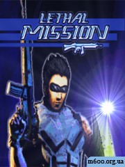 Lethal Mission / ��������� ����� (touch)
